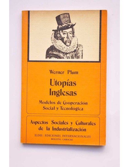 Utopías inglesas. Modelos de cooperación social y tecnológica