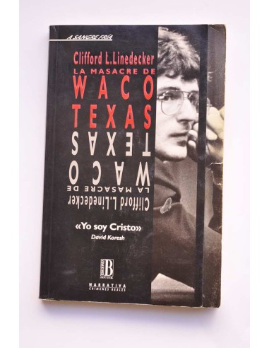 La masacre de Waco, Texas
