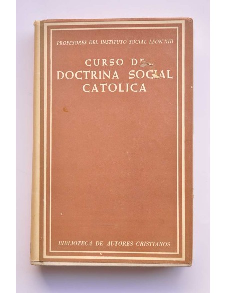 Curso de doctrina social católica