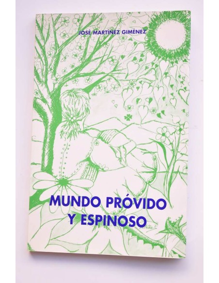 Mundo próvido y espinoso