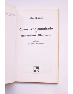 Comunismo autoritario y comunismo libertario 2