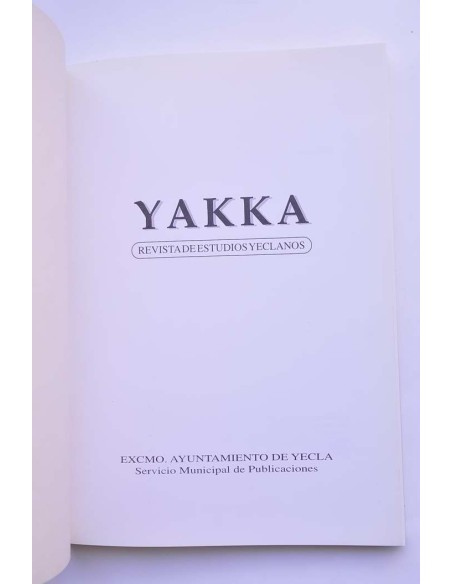 Yakka. Revista de estudios yeclanos. Año 1999, nº 9