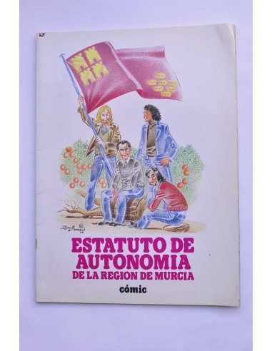 Estatuto de Autonomía de la Región de Murcia....