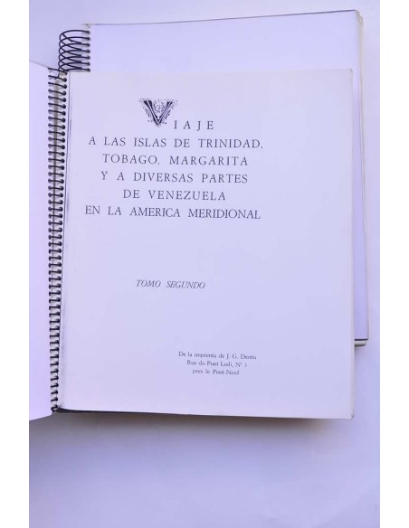 Viaje a las Islas de Trinidad, Tobago, Margarita y diversas partes de Venezuela en la América Merdional (fotocopia)