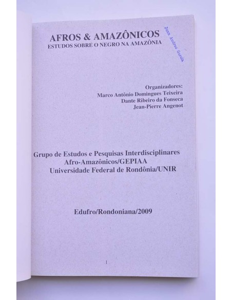 Afros y Amazônicos. Estudos sobre o negra na Amazônia