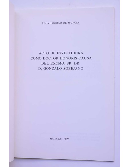 Acto de investidura como doctor Honoris Causa del excmo. Sr. Dr. D. Gonzalo Sobejano