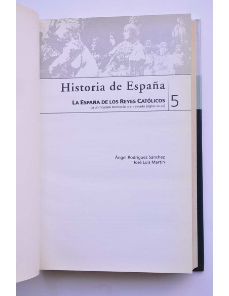 Historia de España. 5. España de los Reyes Católicos