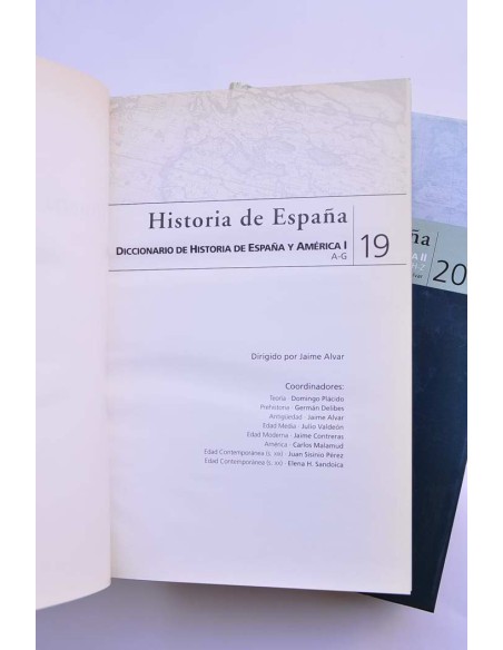 Historia de España. 19 - 20. Diccionario de Historia de España y América