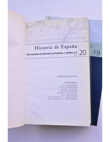 Historia de España. 19 - 20. Diccionario de...