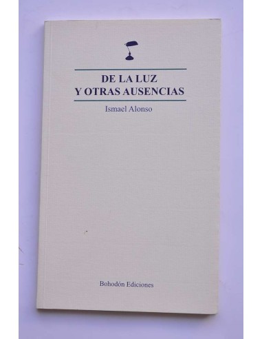De la luz y otras ausencias