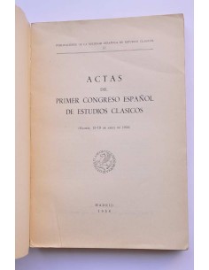 Actas del Primer Congreso Español de Estudios Clásicos. 1956 2