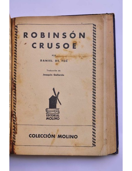 Hidalguía - Pedro el simple - Robinson Crusoe