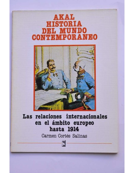Las relaciones internacionales en el ámbito euroeo hasta 1914