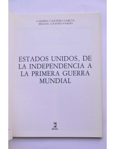 Estados Unidos, de la Independencia a la Primera Guerra... 2