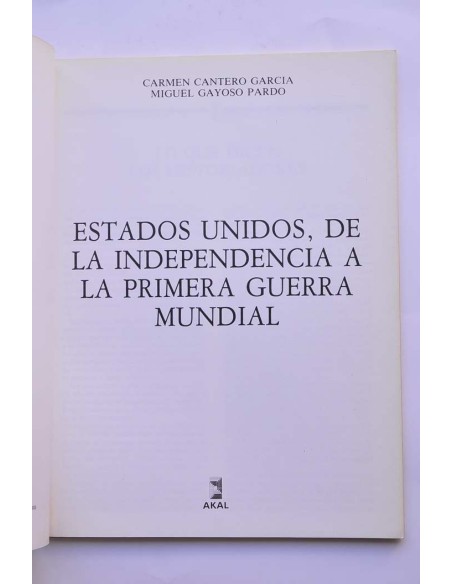 Estados Unidos, de la Independencia a la Primera Guerra Mundial