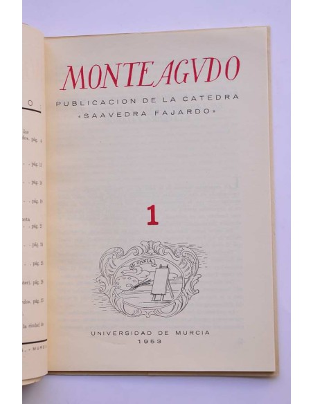 Monteagudo : publicación de la Cátedra Saavedra Fajardo. Nº 1