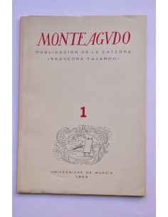 Monteagudo : publicación de la Cátedra Saavedra Fajardo....