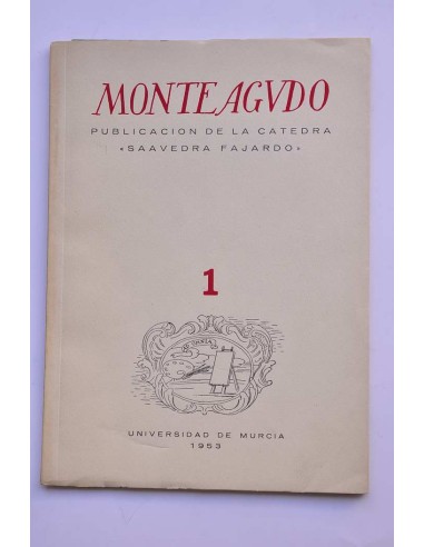 Monteagudo : publicación de la Cátedra Saavedra...