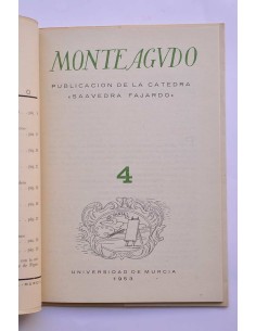 Monteagudo : publicación de la Cátedra Saavedra Fajardo.... 2