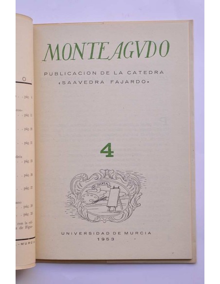 Monteagudo : publicación de la Cátedra Saavedra Fajardo. Nº 4