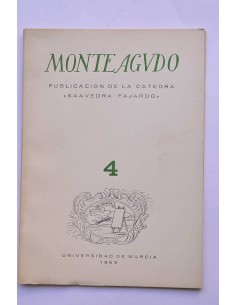 Monteagudo : publicación de la Cátedra Saavedra Fajardo....