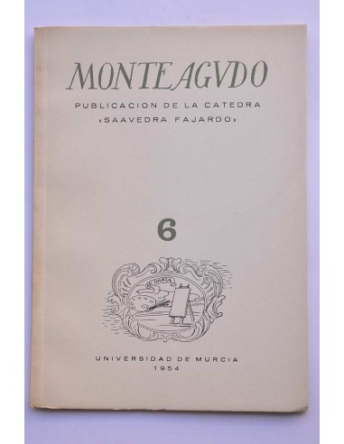 Monteagudo : publicación de la Cátedra Saavedra...
