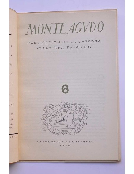 Monteagudo : publicación de la Cátedra Saavedra Fajardo. Nº 6