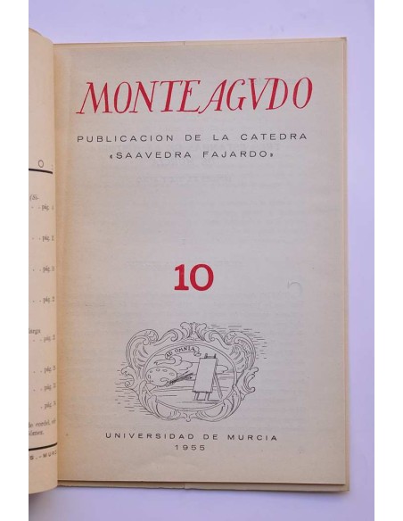 Monteagudo : publicación de la Cátedra Saavedra Fajardo. Nº 10