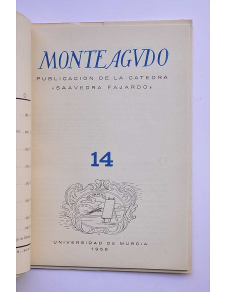Monteagudo : publicación de la Cátedra Saavedra Fajardo. Nº 14