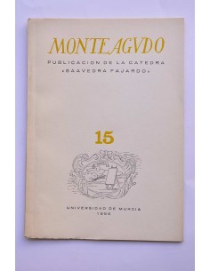 Monteagudo : publicación de la Cátedra Saavedra Fajardo....
