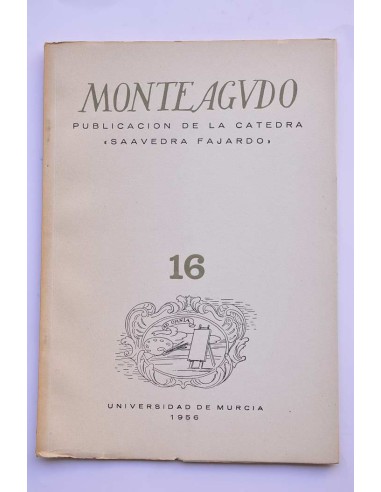 Monteagudo : publicación de la Cátedra Saavedra...