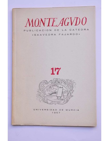 Monteagudo : publicación de la Cátedra Saavedra...