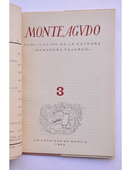 Monteagudo : publicación de la Cátedra Saavedra Fajardo. Nº 3