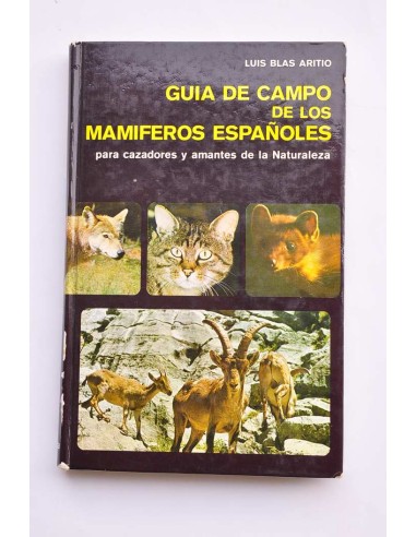 Guía de campo de los mamíferos españoles : para...