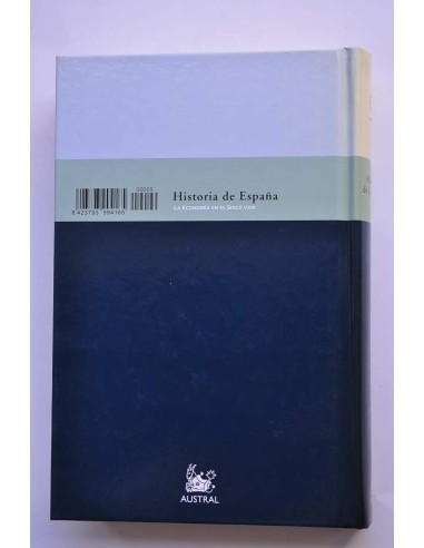 Historia de España. 9. La economía en el siglo...