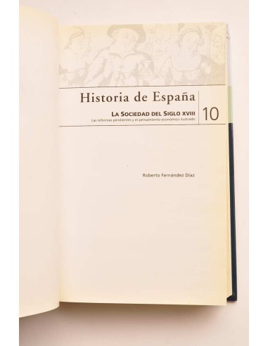 Historia de España. 10. La sociedad del siglo...