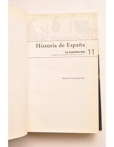 Historia de España. 11. La Ilustración