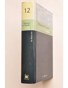 Historia de España. 12. El siglo XIX 2