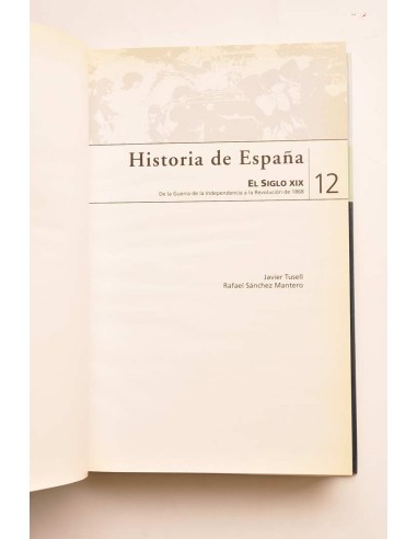 Historia de España. 12. El siglo XIX