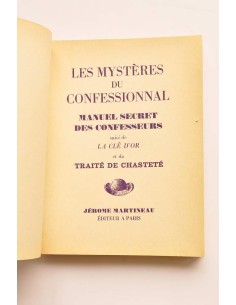 Les mystéres du confessional. Manuel secret des confesseurs 2