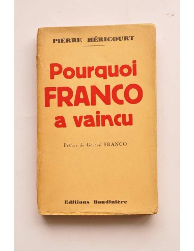 Pourquoi Franco a vaincu