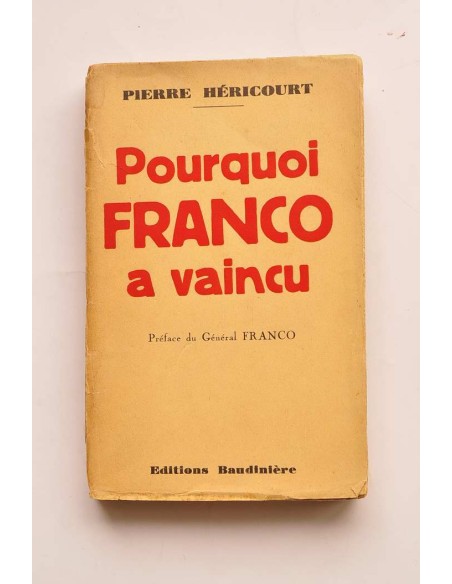 Pourquoi Franco a vaincu