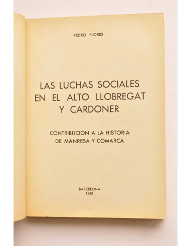 Las luchas sociales en el Alto Llobregat y...