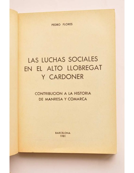 Las luchas sociales en el Alto Llobregat y Cardoner