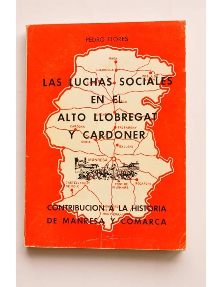 Las luchas sociales en el Alto Llobregat y Cardoner