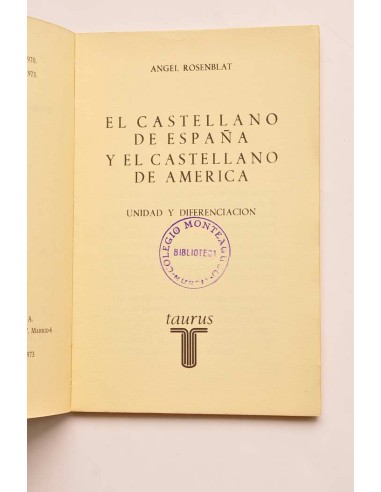 El castellano de España y el castellano de...