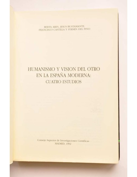 Humanismo y visión del otro en la España moderna