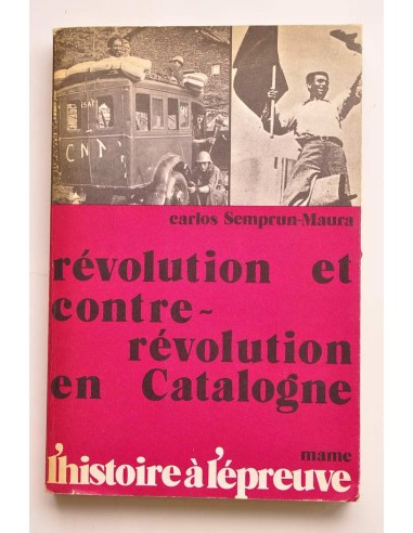 Révolution et contre-revolution en Catalogne :...