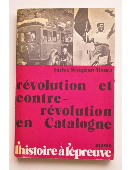 Révolution et contre-revolution en Catalogne : 1936-1937