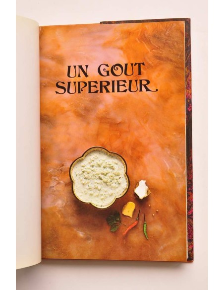 Un gout superieur. La cuisine traditionelle de l'Indie